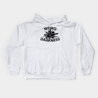 Weird Darkness Hand Coming Through Kids Hoodie